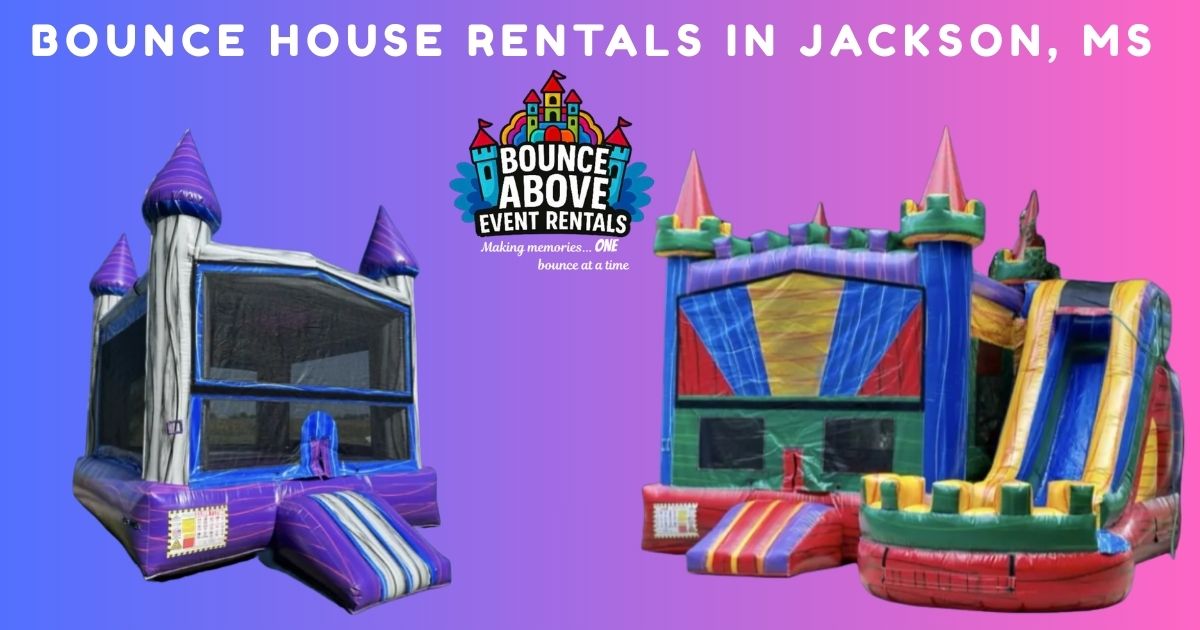 Bounce House Rental In Jackson, MS - Bounce Above Event Rentals